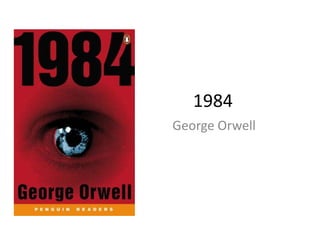 1984 George Orwell 