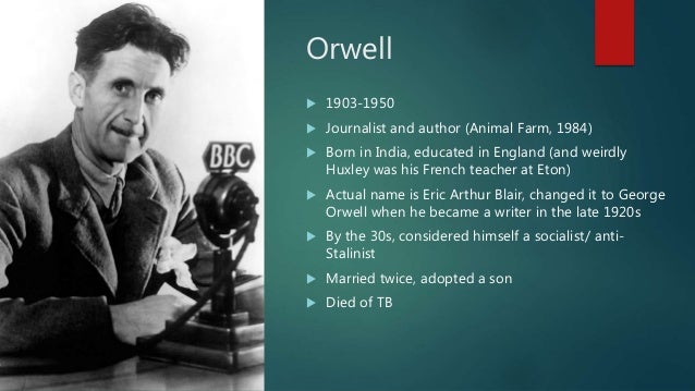 ¿Por qué Eric Arthur Blair se llamó George Orwell?