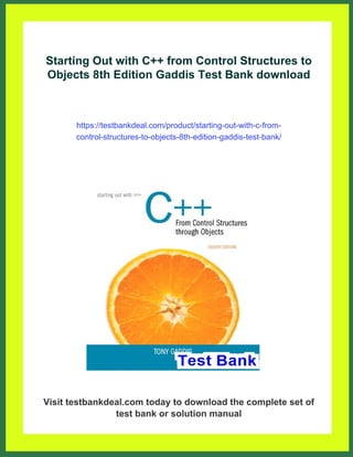 Starting Out with C++ from Control Structures to Objects 8th Edition ...