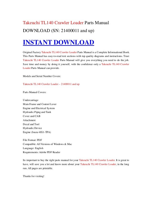 Takeuchi TL140 Crawler Loader Parts Manual DOWNLOAD (SN: 21400011 and…