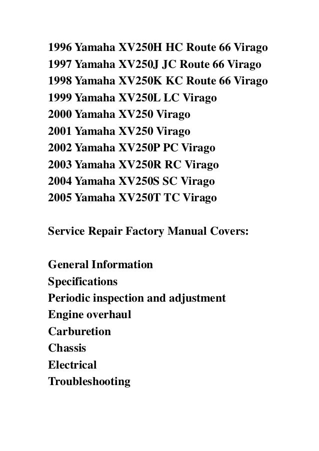 1989 2005 yamaha xv250 virago service repair factory manual instant d