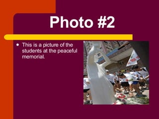 Photo #2 This is a picture of the students at the peaceful memorial. 