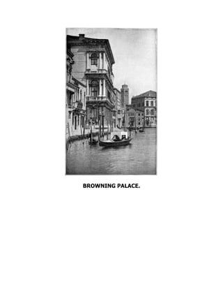 BROWNING PALACE.
 