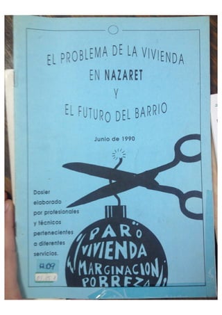 1990 El problema de la vivienda en Nazaret y el futuro del barrio