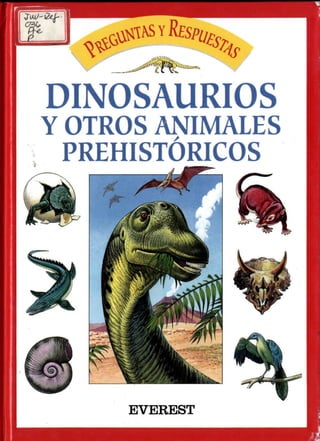 1991 - Dinosaurios y otros animales Prehistóricos.pdf