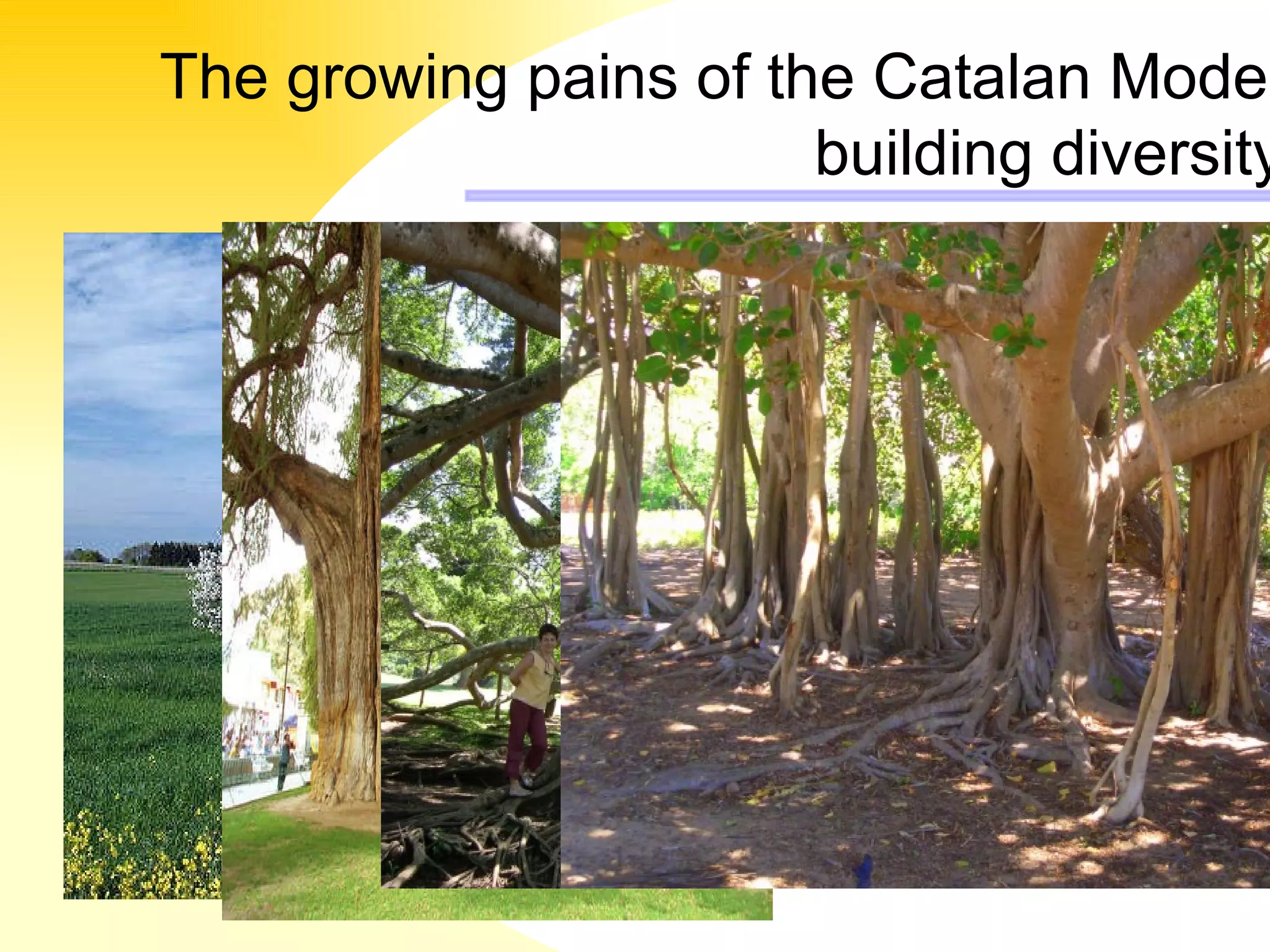 The growing pains of the Catalan Model, building diversity   