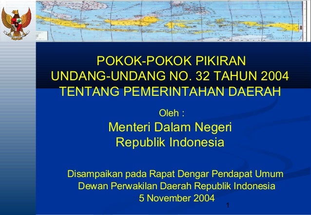 Undang undang pemerintahan daerah no 32 tahun 2004