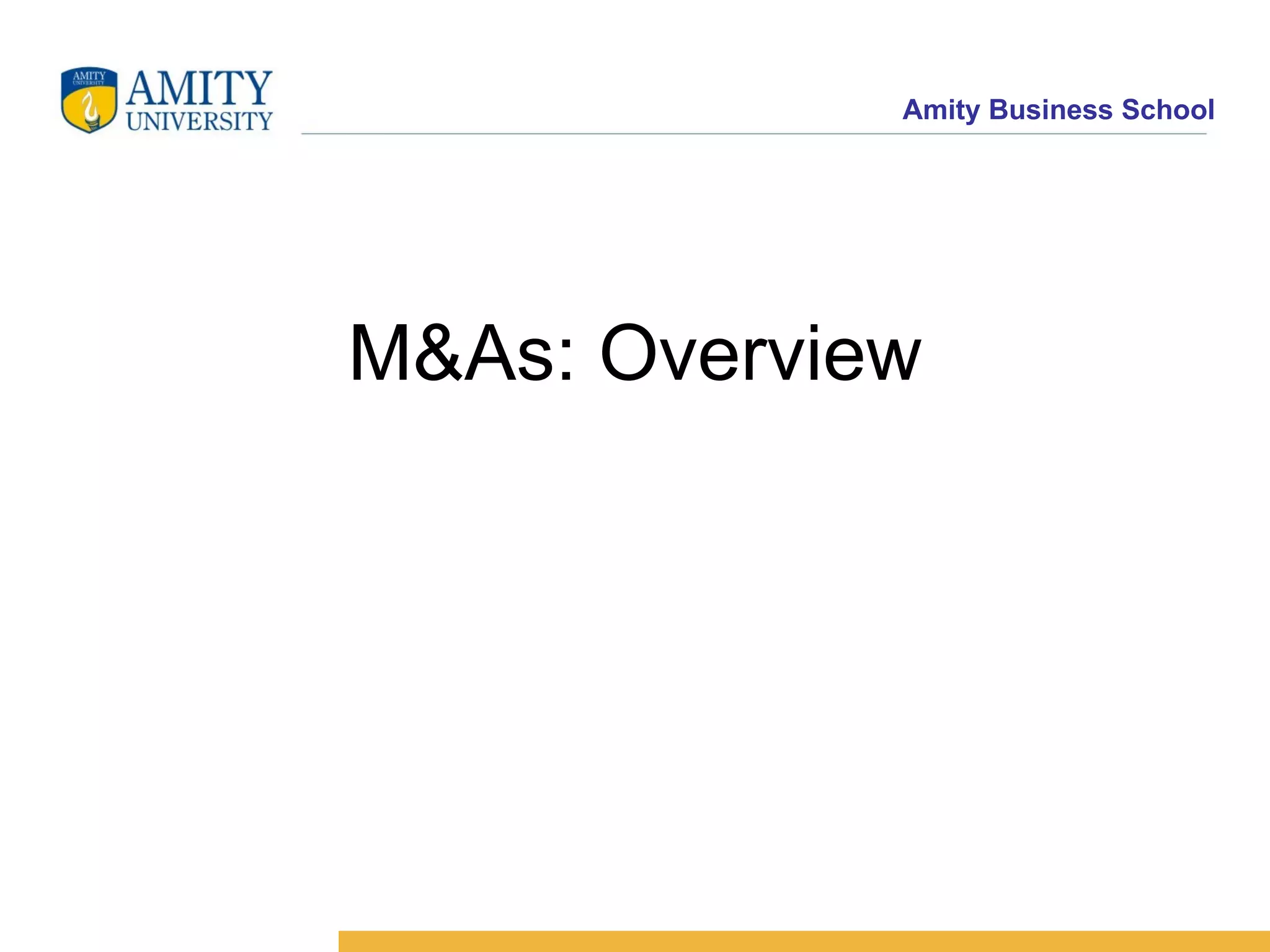 M&As: Overview