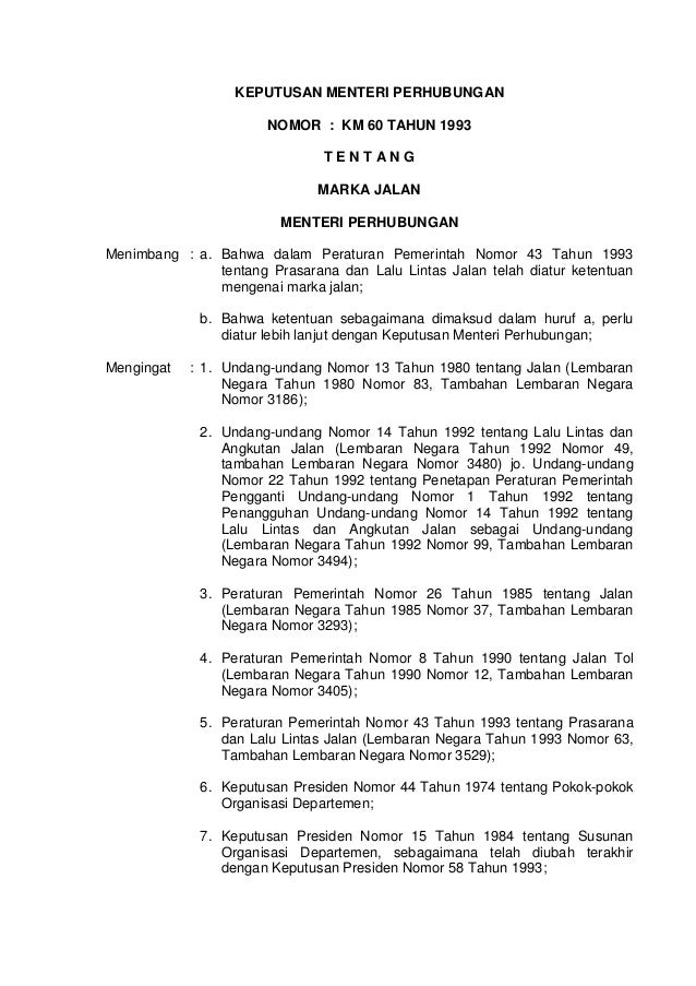 1993 Km 60 Tahun 1993 Ttg Marka Jalan