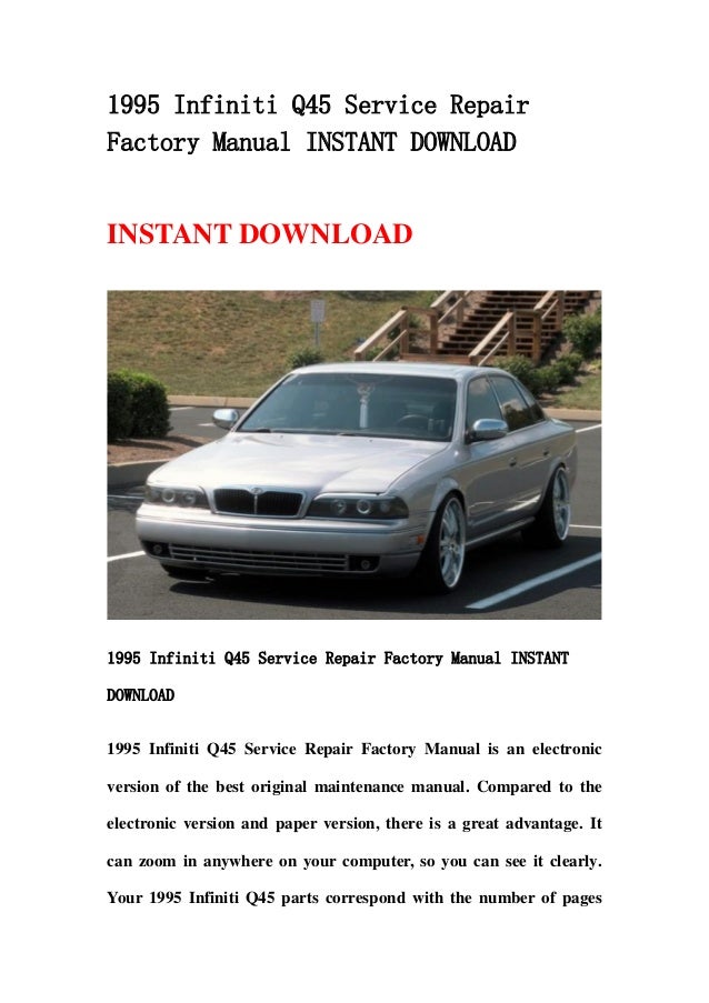 1995 infiniti q45 service repair factory manual instant download