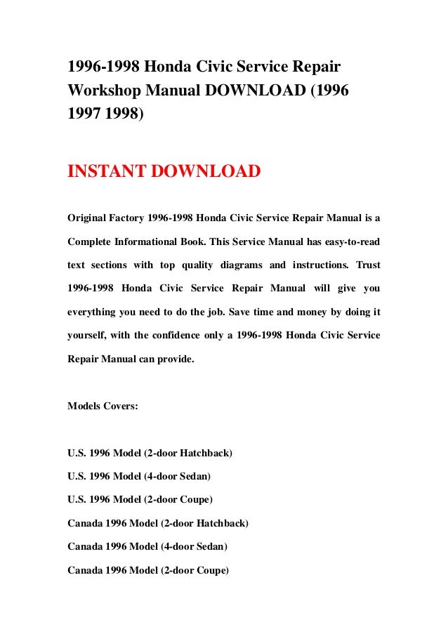 Repair manual for 1998 honda civic Repair manual for 1998 honda civic