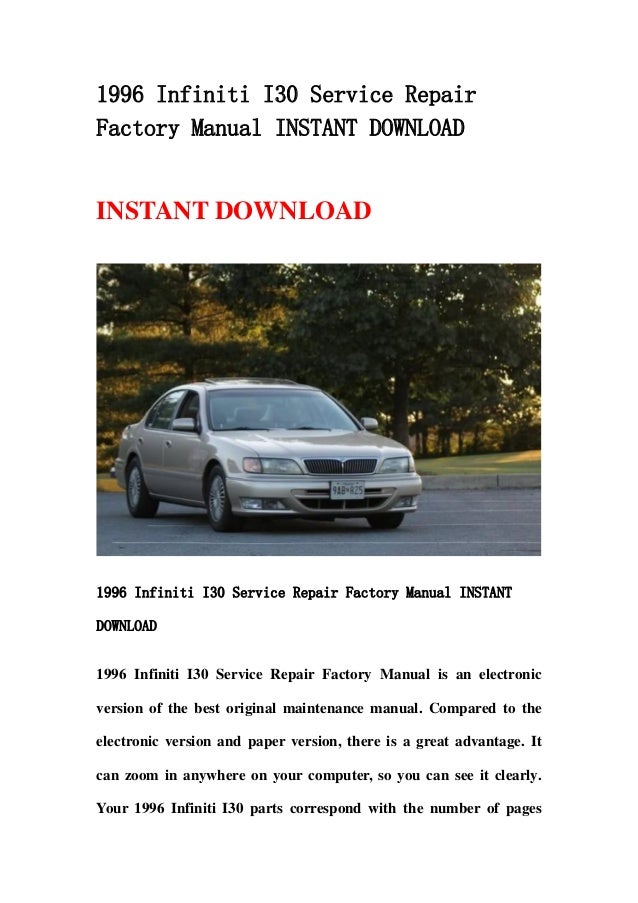 1996 infiniti i30 service repair factory manual instant download