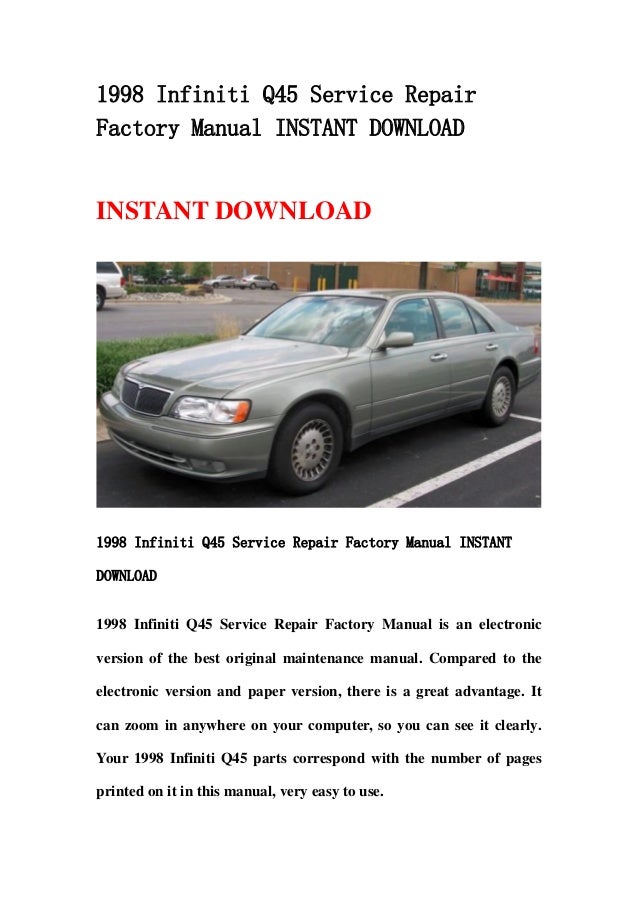 1998 infiniti q45 service repair factory manual instant download