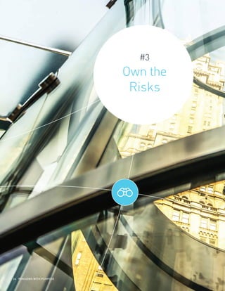 #3
Own the
Risks
24 PENSIONS WITH PURPOSE
 
