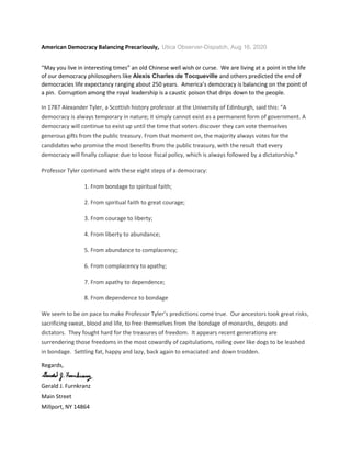 American Democracy Balancing Precariously, Utica Observer-Dispatch, Aug 16, 2020
“May you live in interesting times” an ol...