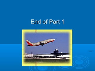 End of Part 1End of Part 1
 