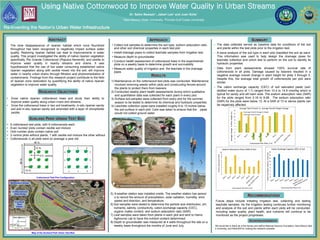 ABSTRACT
The slow disappearance of riparian habitat which once flourished
throughout has been recognized to negatively impact surface water
quality. Restoring riparian habitat can lead to improvements in water
quality. This project investigated the ability of native riparian vegetation
specifically, Rio Grande Cottonwood (Populus fremontii), and zeolite to
improve water quality in nearby streams and drains. It was
hypothesized that the use of low water consuming established native
riparian vegetation along with zeolite mixed into the soil, will improve
water in nearby urban drains through filtration and phytoremediation of
contaminants. Findings from this research project contribute to the field
of riparian zone restoration by quantifying the ability of native riparian
vegetation to improve water quality.
Re-Inventing the Nation’s Urban Water Infrastructure
Using Native Cottonwood to Improve Water Quality in Urban Streams
Dr. Salim Bawazir1, Jabari Lee2 and Juan Solis1
1New Mexico State University, 2Florida Gulf Coast University
SUNLAND PARK URBAN TEST BED
RESEARCH OBJECTIVES
Future steps include initiating irrigation test, collecting and testing
leachate samples. As the irrigation testing continues further monitoring
and analysis of the soil and plants within each plots will be conducted.
including water quality, plant health, and nutrients will continue to be
monitored as the project progresses.
Map of the Sunland Park Urban Test-Bed
Finished Tower for Climate StationPouring ZeoliteBorehole excavation
• Grow native riparian cottonwood trees and study their ability to
improve water quality along urban rivers and streams.
• Grow the cottonwood trees in two soil treatments: in-situ riparian sandy
soil and in-situ riparian sandy soil amended with a layer of clinoptilolite
zeolite.
• Collect soil samples to determine the soil type, sodium adsorption ratio,
and other soil chemical properties in each test plot
• Install drainage pipes to collect leachate samples from irrigation test
• Measure depth to groundwater
• Conduct health assessment of cottonwood trees in the experimental
plots on a weekly basis to determine growth and survivability
• Measure water quality of irrigation and the leachate in the drainage
pipes
Cottonwood Test Plot Configuration
1) Maintenance on the cottonwood test plots was conducted. Maintenance
involved removing weeds within plots and constructing fences around
the plants to protect them from beavers.
2) Conducted weekly plant health assessments during which qualitative
and quantitative data was collected for each plant in every plot.
3) Surface soil samples were collected from every plot for the summer
season to be tested to determine its chemical and hydraulic properties.
4) Leachate collection pipes were installed roughly 8 to 10 inches below
the soil surface in each plot. Care was taken to ensure that the pipes
would not collect ground water.
 The data collected served as baseline data for conditions of the soil
and plants within the test plots prior to the irrigation test.
 A sieve analysis of the soil type in each plot classified the soil as sand.
This information was used to help design the drainage pipes for
leachate collection and which test to perform on the soil to identify its
hydraulic properties.
 Data from plant assessments showed 100% survival rate of
cottonwoods in all plots. Damage caused by beavers resulted in a
negative average overall change in plant height for plots 3 through 5.
Despite this, the average total growth of cottonwoods per plot were
similar.
 The cation exchange capacity (CEC) of soil saturated paste (soil:
distilled water slurry of 1:1) ranged from 10.4 to 14.8 cmol/kg which is
typical for sandy and silt loam soils. The sodium adsorption ratio (SAR)
for the plots ranged from 3.19 to 8.68. The sodium adsorption ratio
(SAR) for the plots were below 13. At a SAR of 13 or above plants can
be negatively affected.
5) A weather station was installed onsite. The weather station has sensor
s to record the amount of precipitation, solar radiation, humidity, wind
speed and direction, and temperature.
6) Soil samples were tested to determine the particle size distribution, pH,
nutrients, salinity, conductivity, cation exchange capacity (CEC),
organic matter content, and sodium adsorption ratio (SAR).
7) Leaf samples were taken from plants in each plot and sent to Harris
AgSource Lab to have the nutrient content determined.
8) Depth to groundwater was measured at 4 wells throughout the site on a
weekly basis throughout the months of June and July.
RESULTS
APPROACH SUMMARY
RECOMMENDATIONS
• 6 cottonwood test plots, with 9 cottonwoods each
• Even number plots contain zeolite soil mixture
• Odd number plots contain native soil
• 2 control plots without plants, 1 with zeolite soil mixture the other without
• Cottonwoods in all plots were on average a year old
We would like to thank all of the faculty and staff at National Science Foundation, New Mexico Stat
e University, and ReNUWIt for making this research possible.
ACKNOWLEDGEMENTS
Cottonwood test plot with leachate collection system
Installation of leachate collection
pipes in test plots
Addition of drainage layer for leachat
e collection system in test plots
Installation of weather
station at Sunland Park
 