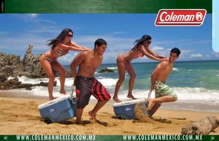 78 79
HIELERASYTERMOS
WWW.COLEMANMEXICO.COM.MXWWW.COLEMANMEXICO.COM.MX
H I E L E R A S Y T E R M O S
HIELERA 16 Qt CON RUEDA Y ASA RETRÁCTIL
• Almacena 22 latas.
• Enfriador con ruedas.
• Asa retráctil con ruedas para fácil transporte.
• Capacidad para botellas de dos litros en forma vertical.
Modelo 2000001814 roja
Modelo 2000001815 azul
HIELERA 18 Qt
• Almacena 12 latas ó 12 botellas más hielo.
• Altura suficiente para una botella de vino.
• Encajan 2 en una tapa de 25 ó 34 Qt Party Stacker.
• Lugar para diferentes bebidas en diferentes hieleras.
• Ayuda a tener mejor organización.
Modelo 3000000484 roja
Modelo 3000000485 azul
Modelo 3000000486 verde
Modelo 3000000487 gris
Modelo 3000000450 roja
Modelo 3000000433 azul
Modelo 3000000451 verde
Modelo 3000000452 gris
HIELERA 25 Qt
• Almacena 24 latas.
• Manijas moldeadas para llevar cómodamente.
• Espacio suficiente para llevar platos.
• Espacio para diferentes bebidas.
• No más manos congeladas.
HIELERA 33 Qt
• Almacenamiento para platos.
• Manijas moldeadas para llevar cómodamente.
• No más manos congeladas.
Modelo 3000000481 roja
Modelo 3000000480 azul
Modelo 3000000482 verde
Modelo 3000000483 gris
TERMO 2 GALONES
• Agarre: asas ergonómicas para fácil agarre.
• Encajan entre sí.
• Fácil limpieza.
Modelo 3000000730 rojo
Modelo 3000000736 azul
HIELERA 28 Qt CON RUEDA
Y ASA RETRÁCTIL
• Almacena 22 latas.
• Enfriador con ruedas.
• Asa retráctil con ruedas para fácil transporte.
• Capacidad para botellas de dos litros
en forma vertical.
Modelo 2000006634 roja
Modelo 2000006636 azul
 