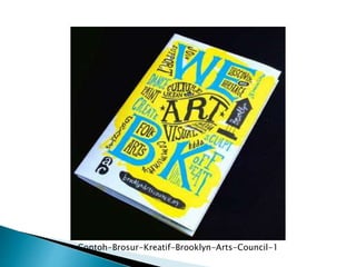 Contoh-Brosur-Kreatif-Brooklyn-Arts-Council-1
 