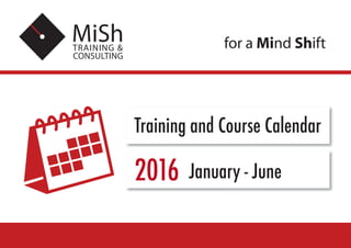 Training and Course Calendar
2016 January - June
 