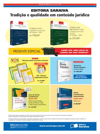 Estado de Direito, março e abril de 2009 5 
 