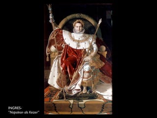 INGRES-
”Napoleon als Keizer”
 