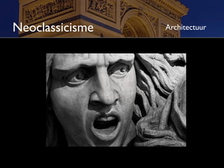 Neoclassicisme   Architectuur
 