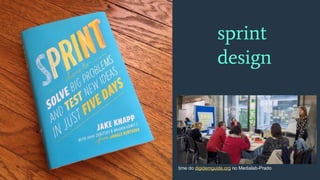sprint
design
time do digidemguide.org no Medialab-Prado
 