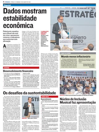 4   ATRIBUNA VITÓRIA, ES, DOMINGO, 19 DE AGOSTO DE 2012

    Especial
                                                                                                                                                                                      FOTOS: THIAGO GUIMARÃES/SECOM-ES




Dados mostram
estabilidade
econômica
Palestrante ressaltou                    chegar a 7,3% nos 12 meses con-           O JORNALISTA
                                         cluídos em setembro do ano pas-           CRISTIANO
que o Brasil não está                    sado, deve chegar ao fim de 2012          ROMERO
em crise e apresentou                    na meta de 4,5%. Estamos no oita-         abordou o tema
                                         vo ano consecutivo de cumpri-             conjuntura
números e indicadores                    mento da meta, embora a inflação          econômica e
que sustentam esta                       brasileira ainda seja alta para pa-       mostrou que,
                                         drões internacionais”, salientou.         apesar da crise
afirmação                                   O jornalista reforçou lembrando        mundial, o
                                         que a taxa básica de juros (Selic)        Brasil
        conjuntura econômica foi         está em 8% ao ano, a menor da his-        apresenta

A      um dos temas abordados no
       primeiro dia do Seminário
de Planejamento Estratégico do
                                         tória. No fim de agosto, cairá para
                                         7,5%, como já sinalizou o Banco
                                         Central. A taxa de juro real está em
                                                                                   dados positivos


governo do Estado. O editor exe-         1,9% ao ano. Em 2002, chegou per-
cutivo do jornal Valor Econômico,        to de 25% ao ano. Segundo ele, o
Cristiano Romero, foi o palestran-       Estado brasileiro, depois de penar
te e iniciou dizendo que na econo-       por duas décadas desde a crise da         afirmou que a dívida externa dei-         O QUE ELE DISSE
mia a boa notícia é que o Brasil não     dívida externa em 1982, é solvente.       xou de ser um problema: “o Brasil
está em crise.
  Para sustentar a afirmação, ele
                                         A relação dívida líquida/PIB está
                                         em 35%. Em 2002, era de 60,4%.
                                                                                   é hoje credor líquido. Em junho, o
                                                                                   mundo ‘devia’ ao Brasil US$ 94 bi-
                                                                                                                              Mundo menos inflacionário
citou indicadores como a taxa de            Outros dados reforçam esse ce-         lhões. No auge do nosso endivida-            “O baixo crescimento da econo-        flacionário no momento em que o
desemprego, que é a mínima his-          nário favorável, como os US$ 375          mento, chegamos a ter uma dívida           mia mundial está contendo os pre-       Brasil precisava controlar a sua in-
tórica: 6%. Em 2003, estava em           bilhões de que o País dispõe em re-       líquida de US$ 190 bilhões.”               ços das commodities. Isso é ruim        flação.”
torno de 13%. Também disse que a         servas internacionais. Em 2002, ti-          O Brasil é hoje, depois da China,       para o Brasil, já que o País é um dos
inflação está em queda. “Depois de       nha US$ 38 bilhões. O palestrante         o País que mais recebe investi-            principais exportadores de com-                   Cristiano Romero, editor
                                                                                   mento estrangeiro direto. No ano           modities do planeta. Por outro lado,              executivo do jornal Valor
                                                                                   passado foram US$ 67 bilhões, um           a crise tornou o mundo menos in-                                Econômico
 CENÁRIO                                                                           recorde histórico. Em 2012, o Bra-
                                                                                   sil deve ser destino do mesmo
Desenvolvimento financeiro                                                         montante. Enquanto em 2003, re-
                                                                                   cebeu apenas US$ 10 bilhões.
> O VOLUME DE CRÉDITO no Brasil sal-      trilhões em 2011                            Segundo Cristiano Romero, há
  tou de 25,8% para 50,1% do PIB entre   > ESPECIALISTAS calculam que, para        também as más notícias. “O Brasil
  2001 e 2012                              crescer a taxas superiores a 5% ao      está crescendo pouco. Infelizmen-
> EM 2002, o País tinha 87,6 milhões       ano sem gerar inflação e sem pres-      te, a economia brasileira ainda não
  de clientes bancários. Hoje, possui      sionar o balanço de pagamentos, o       está preparada para crescer na ve-
  174,7 milhões                            País precisa ter uma taxa de investi-   locidade registrada entre 2004 e
> O BRASIL TEM HOJE a sexta maior          mento de pelo menos 24% do PIB          2010. Nesse período, a média de
  economia do mundo. Os cinco pri-       > O CICLO DE CRESCIMENTO de 2004          expansão anual foi de 4,4%. Em
  meiros são os Estados Unidos, Chi-       a 2010 foi liderado pelo consumo das    2010, o País cresceu 7,5%, o melhor
  na, Japão, Alemanha e França             famílias, amparado pelo crédito e pe-   desempenho em 24 anos. Crescer
> O PIB BRASILEIRO chegou a US$ 2,4        los investimentos das empresas          7,5% provocou enorme pressão in-
                                                                                   flacionária”, disse.



Os desafios da sustentabilidade                                                                                             RECITAL de alunos que participam do projeto em Vila Nova de Colares
  No primeiro dia do Seminário                                                      SAIBA MAIS
de Planejamento Estratégico fo-
ram realizadas duas palestras.
Uma delas abordou o tema “Lide-
                                                                                   Desenvolvimento
                                                                                     Orientações para as nações promo-
                                                                                                                            Núcleo de Inclusão
rança para os desafios da sustenta-
bilidade”, que teve como pales-
trante o professor da Fundação
                                                                                   verem o desenvolvimento sustentá-
                                                                                   vel.
                                                                                   > LIMITAÇÃO do crescimento popula-
                                                                                                                            Musical faz apresentação
Dom Cabral, Cláudio Boechat.                                                         cional                                   O encerramento das atividades              Os participantes são crianças e
  Segundo ele, o governo existe                                                    > G A R A N TI A de recursos básicos     do primeiro dia do Seminário de           adolescentes entre 8 e 14 anos de
para promover a sustentabilidade,                                                    (água, alimentos, energia) a longo     Planejamento Estratégico do go-           idade que recebem aulas de flauta
e o planejamento é fundamental                                                       prazo                                  verno do Estado foi marcado pela          doce, sensibilização musical, canto
para que isso seja possível, pois é                                                > PRESERVAÇÃO da biodiversidade e        apresentação do Núcleo de Inclu-          coral, violão e percussão. São be-
preciso conhecer os desafios e ela-                                                  dos ecossistemas                       são Musical, do Programa Estado           neficiados, aproximadamente,
borar as estratégias para alcançar                                                 > DIMINUIÇÃO do consumo de energia       Presente, de Vila Nova de Colares,        1.800 alunos.
melhores resultados na oferta de                                                     e desenvolvimento de tecnologias       localizado no município da Serra.            Neste primeiro momento, as es-
produtos e serviços para a popula-                                                   com uso de fontes energéticas reno-      Os alunos apresentaram can-             colas atendidas são: Escola Mário
ção. Para ele, o maior desafio da                                                    váveis                                 ções de artistas brasileiros, entre       Gurgel, no bairro Terra Vermelha,
                                         BOECHAT: “Olhar para o futuro”
gestão hoje é compor todos os in-                                                  > AU M E NTO da produção industrial      eles Luiz Gonzaga, o Rei do Baião,        em Vila Velha; Ewerton Monte-
teresses.                                                                            nos países não industrializados com    que este ano completaria 100              negro, no bairro Nova Bethânia,
  Boechat afirmou ainda que cabe         esse quadro mudou. “O planeta ca-           base em tecnologias ecologicamen-      anos.                                     em Viana; Escola Zaira Manhães
ao governo pensar as dimensões           minha para 9 bilhões de pessoas             te adaptadas                             O objetivo do projeto, parte do         de Andrade, em Nova Rosa da Pe-
da sustentabilidade e trazer para a      em 2050.                                  > CONTROLE da urbanização desorde-       Programa Estado Presente em De-           nha I, município de Cariacica; Es-
sociedade as condições necessá-            “Liderar é ter o olhar voltado pa-        nada e integração entre campo e ci-    fesa da Vida, do governo do Espíri-       cola Vila Nova de Colares, no
rias para sua implementação. Para        ra o futuro e passar para as futuras        dades menores                          to Santo, é oferecer atendimento          bairro Vila Nova de Colares, na
reforçar, ele comentou que a eco-        gerações condições de vida me-            > AT E N D I M E N TO das necessidades   semanal a crianças e adolescentes         Serra; e Escola Elza Lemos An-
nomia foi gerada quando a nature-        lhor do que recebemos”, defendeu            básicas (saúde, escola, moradia)       em situação de vulnerabilidade e          dreata, no bairro São Pedro, em
za era uma fonte inesgotável, e que      o professor.                                                                       risco social.                             Vitória.
 