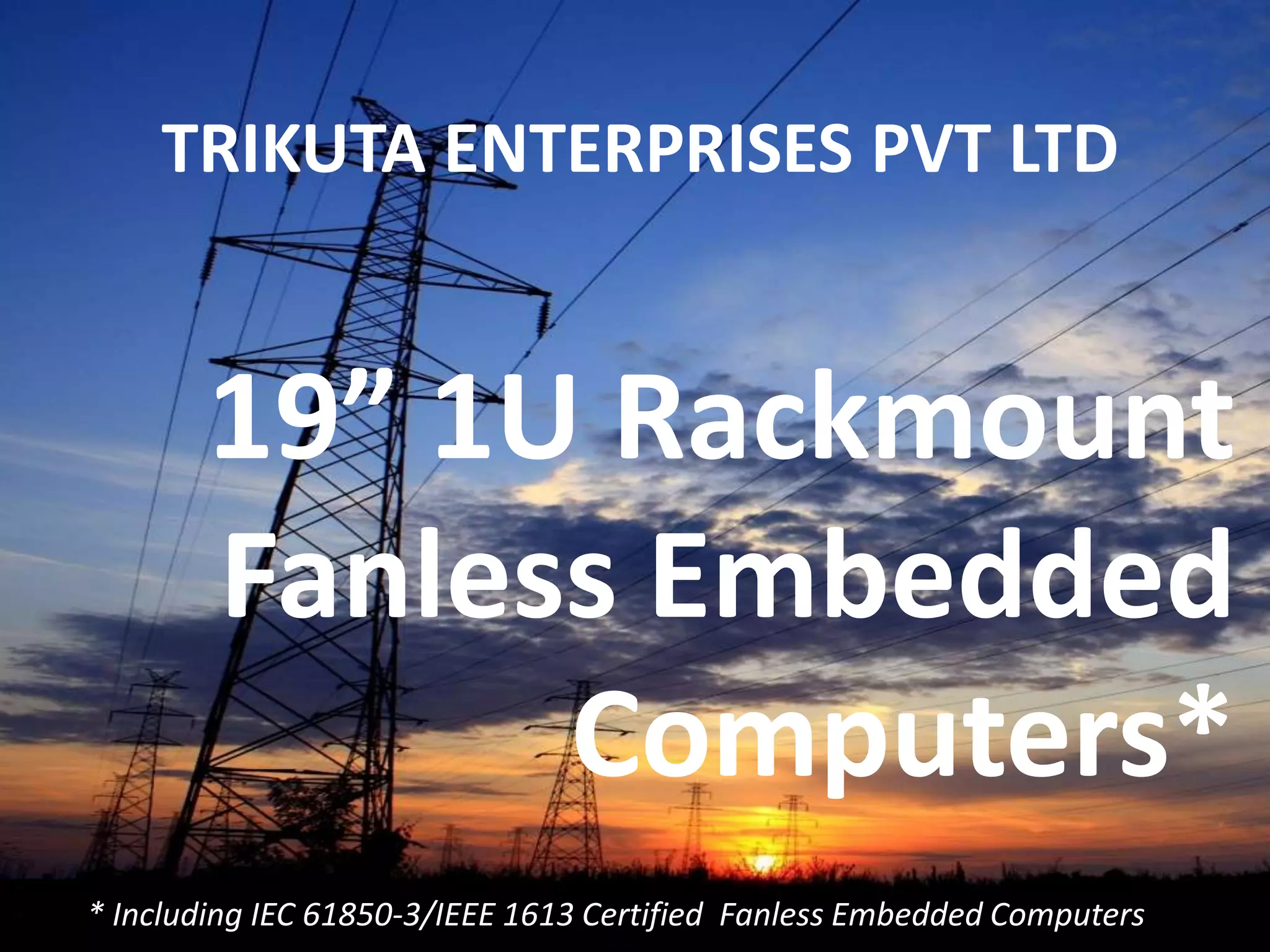 19” 1U Rackmount Fanless Embedded Computers | PPTX
