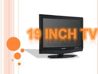 19 Inch TV 