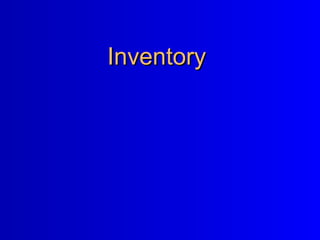 Inventory  