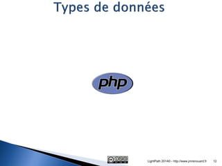 LightPath 2014© - http://www.jmrenouard.fr 
12  