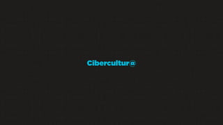 Cibercultur@

 