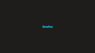Grafos

 