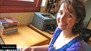 Raquel Recuero

 