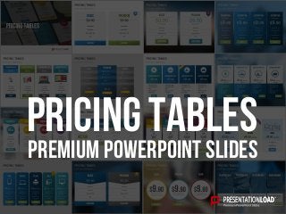 PREMIUM POWERPOINT SLIDES
Pricing Tables
 