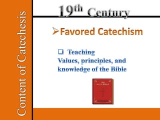 19th & 20th Century Catechesis
