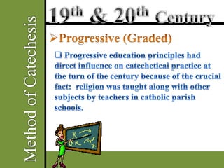 19th & 20th Century Catechesis