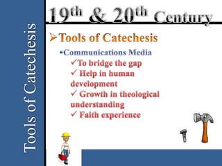 19th & 20th Century Catechesis