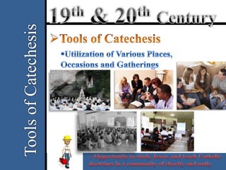 19th & 20th Century Catechesis