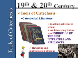 19th & 20th Century Catechesis