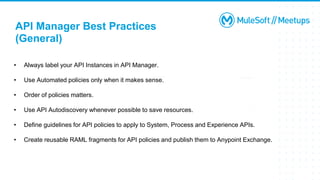 Anypoint API Manager Custom Policies & Best Practices | PPTX