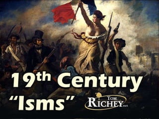 19th Century Isms Review (AP Euro)