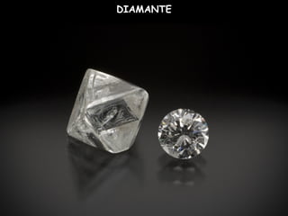 DIAMANTE
 