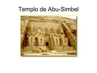 Templo de Abu-Simbel
 