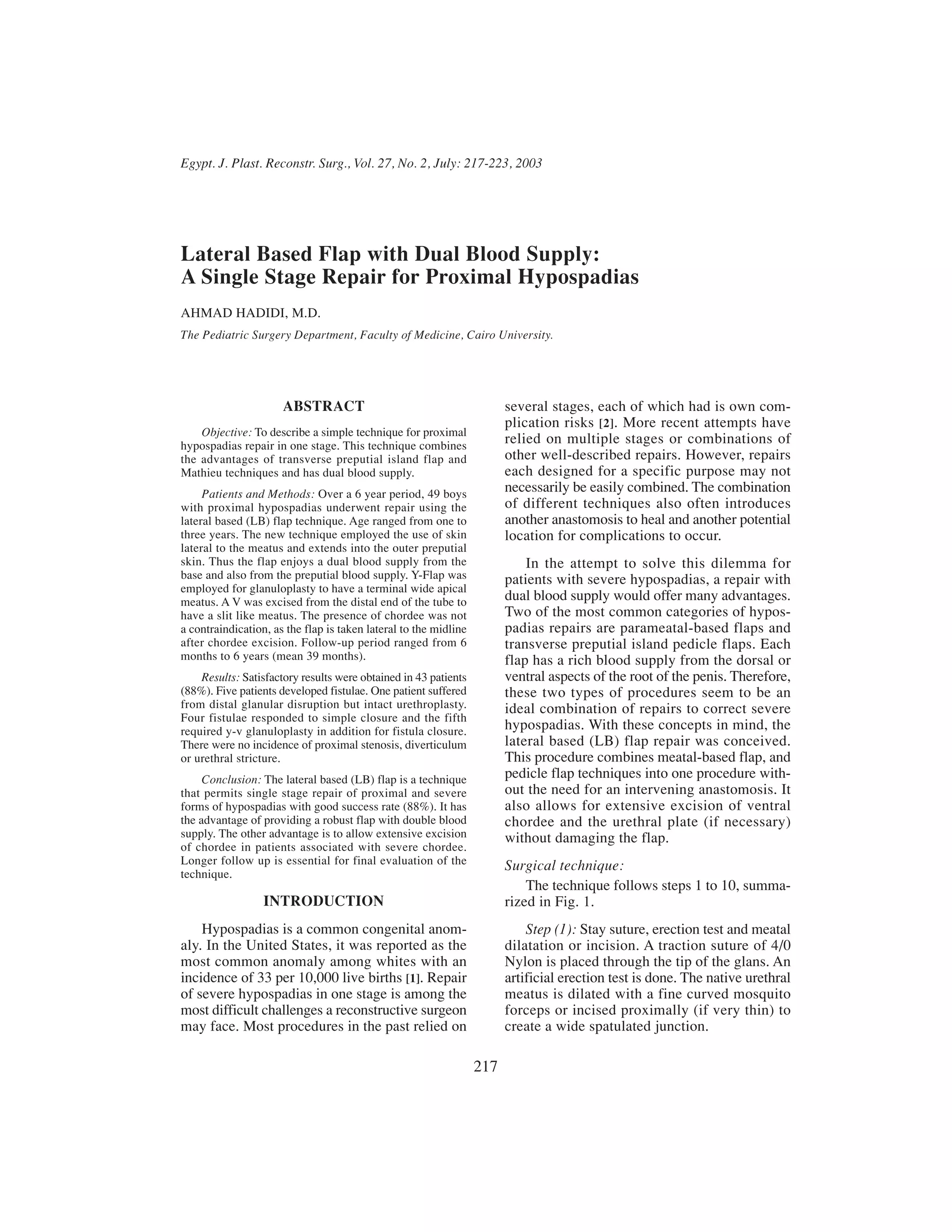 Lateral Based Flap with Dual Blood SupplyA Single Stage Repair for