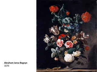 Abraham Jansz Begeyn 1670 