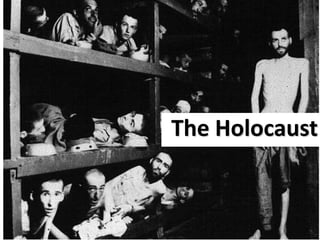 The Holocaust