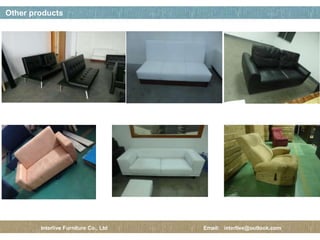 페이지 제목
26 / 12
Other products
Interlive Furniture Co., Ltd Email: interlive@outlook.com
 